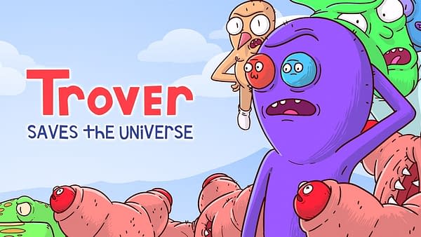 "Trover Saves The Universe" Is Headed To Xbox One &#038; Nintendo Switch