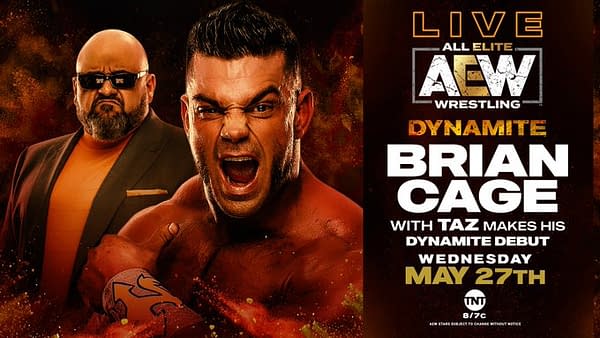 Brian Cage makes his AEW Dynamite debut.