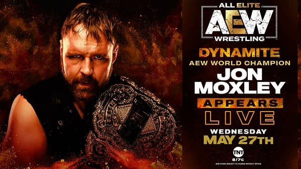 AEW World Champion Jon Moxley is on Dynamite tonight.