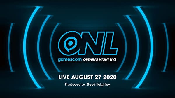 Gamescom will hold Opening Night Live on August 27th.