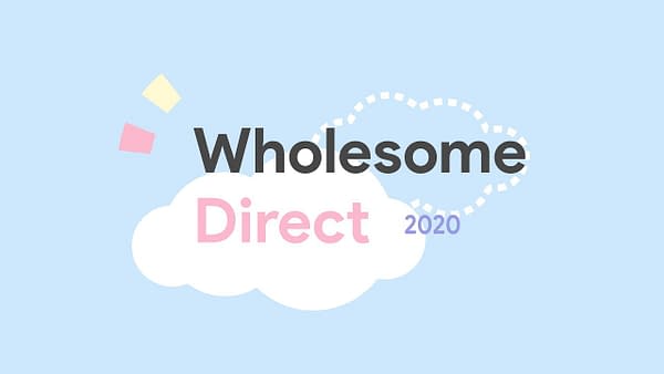 The Wholesome Direct live stream will happen on May 26th, 2020.