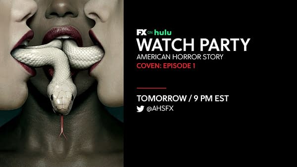 FX on Hulu is having a watch party for the first episode of American Horror Story: Coven, courtesy of FX Networks.