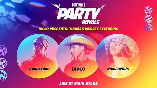 Diplo, Young Thug, and Noah Cyrus will be in the next Party Royale, courtesy of Epic Games.