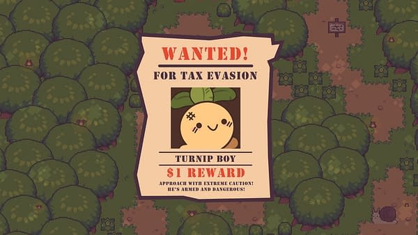 Have you seen this turnip? One more screenshot from Turnip Boy Commits Tax Evasion.