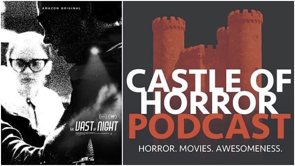L-R: The official poster for The Vast of Night and the official logo for the Castle of Horror Podcast.