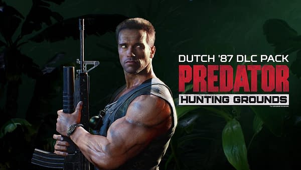 Dutch '87 Arrives in Predator: Hunting Grounds Next Week