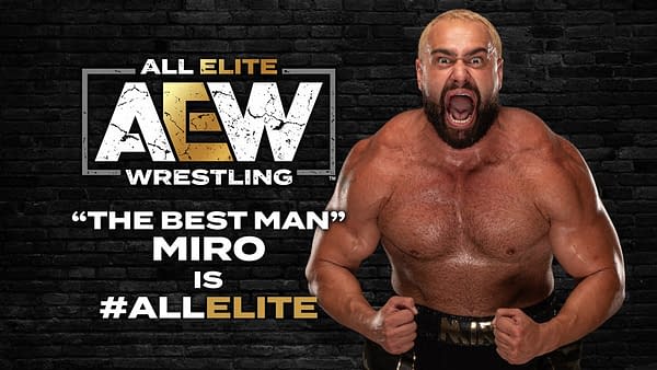 AEW makes it official with a Miro is All Elite graphic.