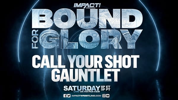 Impact Bound for Glory Recap - James Storm, More Return for Gauntlet