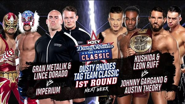 In two more matches in the first round of the Dusty Rhodes Tag Team Classic, Lucha House Party will face Imperium and KUSHIDA and Leon Ruff will take on Johnny Gargano and Austin Theory