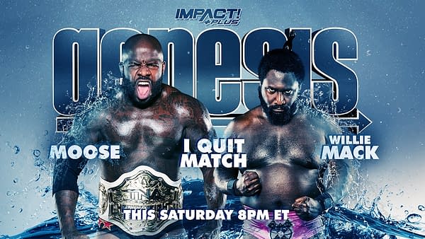 Match graphic for Moose vs Willie Mack at Impact Genesis