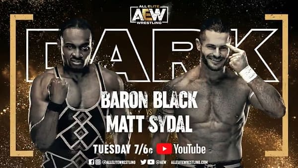 Baron Black faces Matt Sydal on Dark this week.