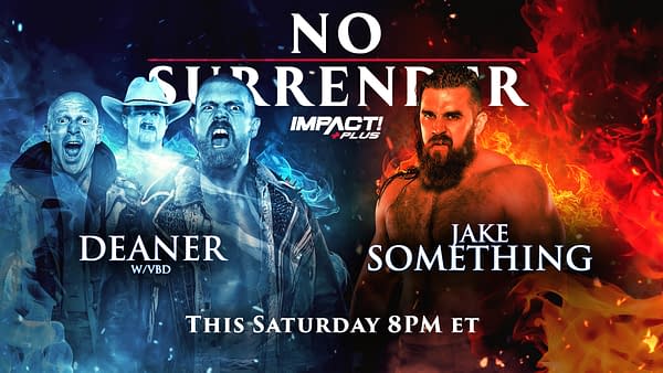 Match graphic for Deaner vs. Jake Something at Impact Wrestling No Surrender