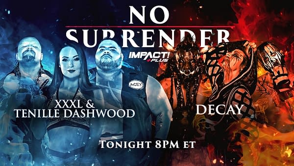 Impact No Surrender Match Graphic for XXXL and Tenille Dashwood vs. Decay