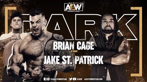 Brian Cage will fact Jake St. Patrick on Dark this week