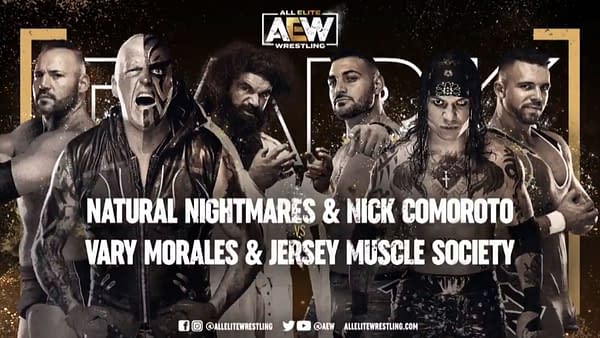 The Natural Nightmares and Nick Comoroto will face Vary Morales and Jersey Muscle Society on Dark this week.