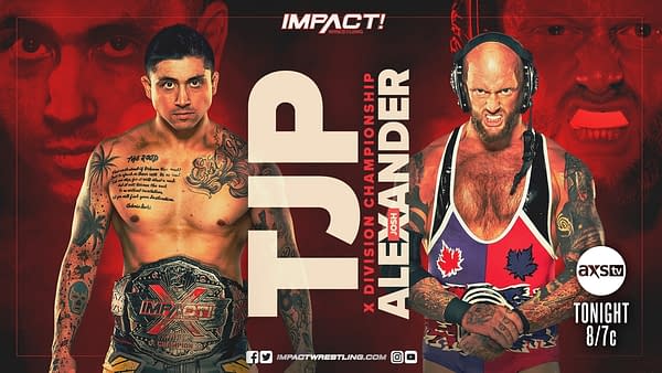 After winning the Revolver match at No Surrender, Josh Alexander gets a shot at TJP for the X-Division Championship on Impact Wrestling tonight