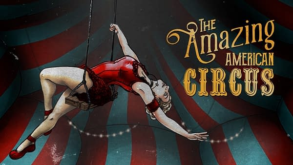Relive the early glory years when the circus was a spectacle for the ages. Courtesy of Klabater.