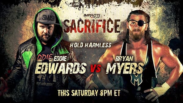 Brian Myers will face Eddie Edwards in a Hold Harmless match at Impact Sacrifice