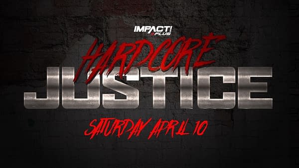 The Official Logo for Impact Wrestling's Hardcore Justice Impact Plus special.
