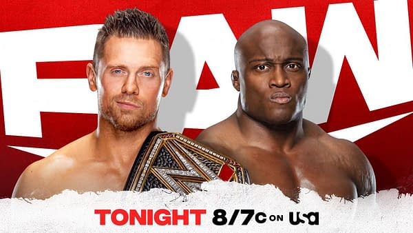 The Miz will defend the WWE Championship against Bobby Lashley in the main event of WWE Raw tonight.