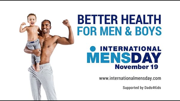 Actually, International Men's Day Is On November 19th