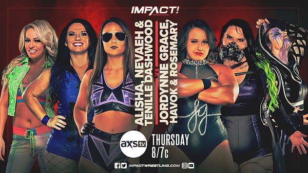 In a six-women Knockouts division tag team match, Alisha Edwards, Nevaeh, and Tenille Dashwood will team up against Jordynne Grace, Havok, and Rosemary.