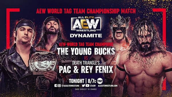 The Young Bucks will defend the AEW Tag Team Championships on Dynamite tonight against Death Triangle's Pac and Rey Fenix.