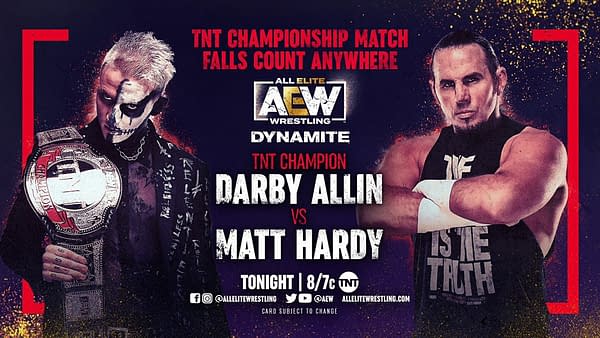 Darby Allin will defend the TNT Championship against Matt Hardy on AEW Dynamite tonight.