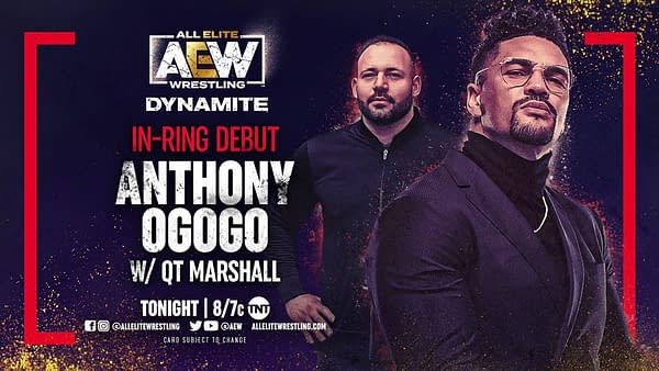 Anthony Ogogo of the Nightmare Family Wolfpac will make his in-ring debut on AEW Dynamite tonight.