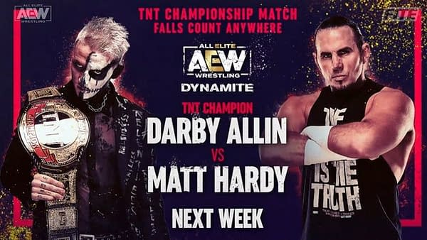 Darby Allin will defend the TNT Championship in a Falls Count Anywhere match against Big Money Matt Hardy on AEW Dynamite next week.
