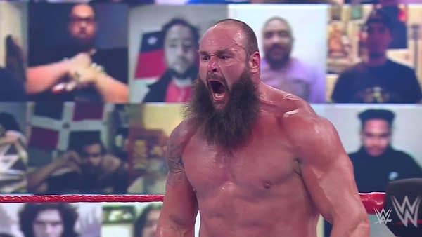 Braun Strowman learns that it's Monday and WWE Raw is on for the next three hours.