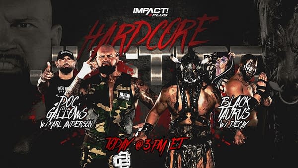 Doc Gallows faces Black Taurus at today's Impact Plus special, Hardcore Justice.