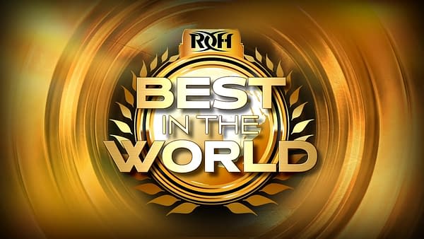 The logo for ROH Best in the World