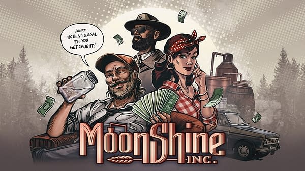 Moonshine Inc. will be released sometime this year, courtesy of Klabater.