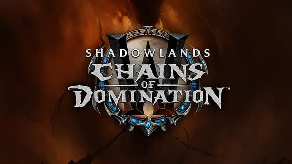 World of Warcraft Shadowlands: Chains Of Domination will launch June 29th, courtesy of Blizzard Entertainment.