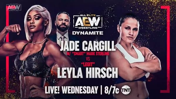 Jade Cargill faces Legit Layla Hirsch on AEW Dynamite next week.