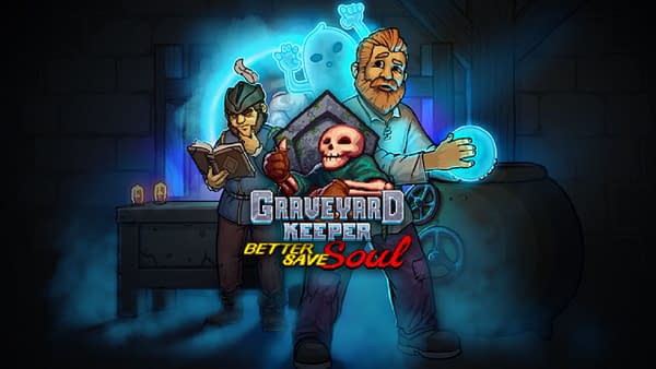 Graveyard Keeper's "Better Save Soul" DLC Launches Next Week