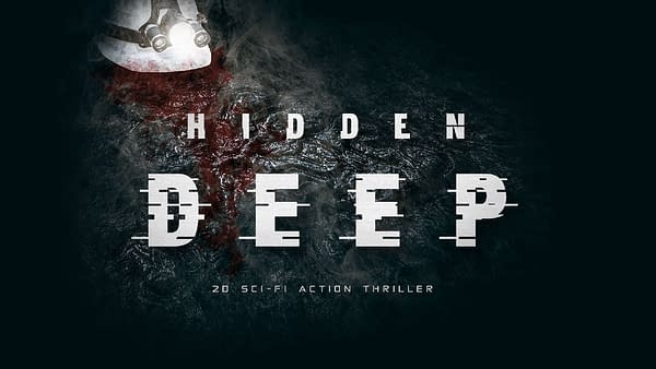 Hidden Deep Will Be Released Sometime Near The End Of 2022