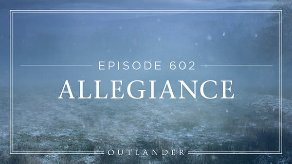 Outlander Reveals Episode Titles for Season 6: "Echoes" &#038; More