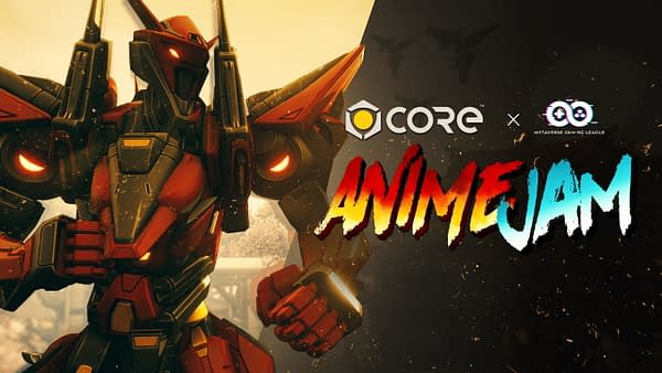 Core & Metaverse Gaming League Partner Up For The Anime Jam