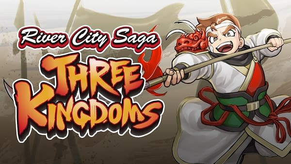 River City Saga: Three Kingdoms To Be Released this July