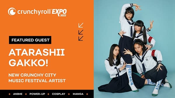 Crunchy City Music Fest to Debut Crunchyroll Expo with Atarashi Gakko!
