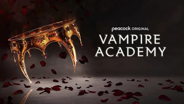 Vampire Academy Trailer Debuts, On Peacock Sept. 15