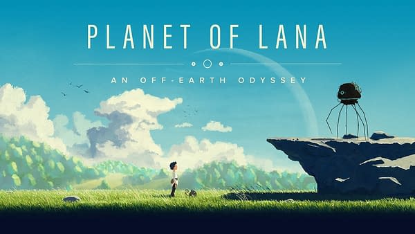 Planet Of Lana Will Arrive On PC & Xbox In Spring 2023