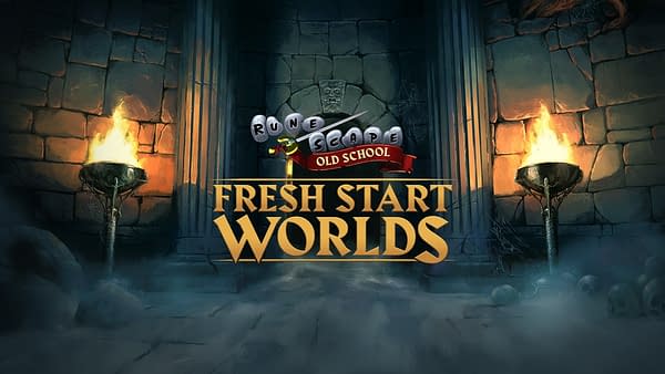 RuneScape & Old-School RuneScape Launch Fresh Start Worlds