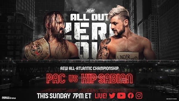 All Out promo graphic - All-Atlantic Championship Match: Kip Sabian vs. Pac