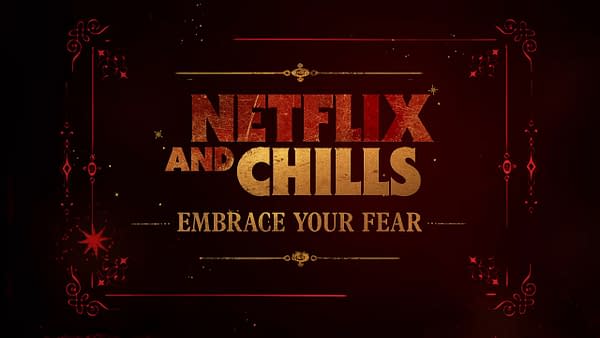 Netflix & Chills Trailer: Mark Hamill Invites You to Embrace Your Fear