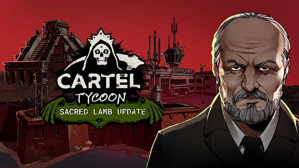 Cartel Tycoon Launches The Sacred Lamb Update