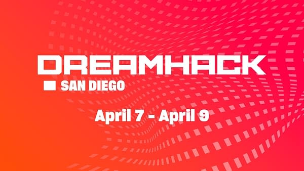 DreamHack will take place in San Diego next April