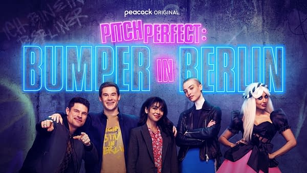 Pitch Perfect: Bumper In Berlin Releases Full Trailer Ahead Of Release